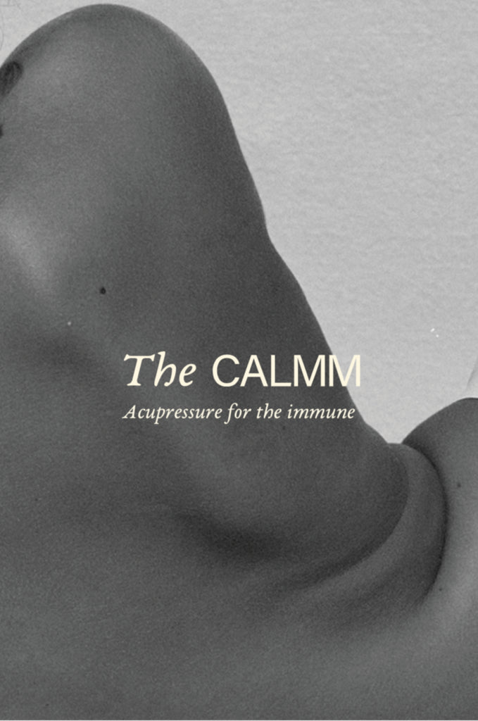 The CALMM Acupressure for the Immune | The CALMM